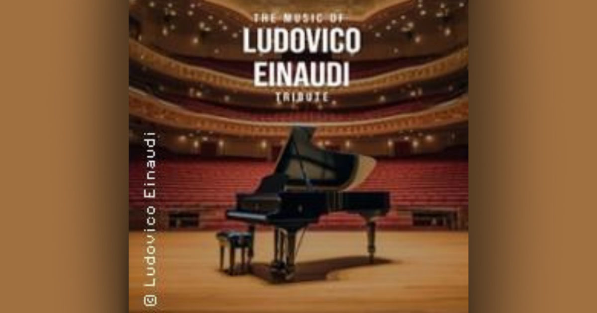 The Music of Ludovico Einaudi - Tribute-Klavierkonzert